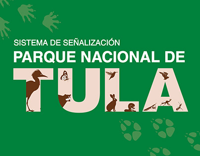 Sistema de señalización para “Parque Nacional Tula”