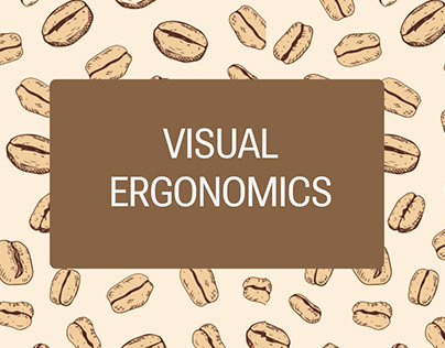 Visual Ergonomics