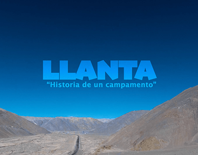 Llanta, "Historia de un campamento"