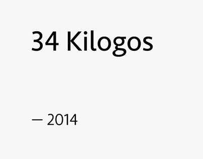 34 Kilogos | 2014