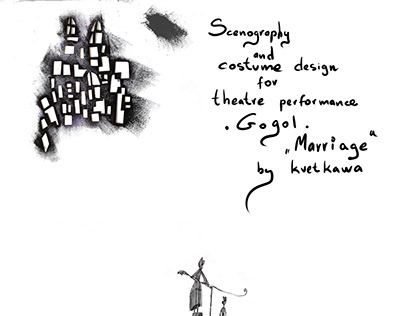 Gogol's ''Marriage'' scenography and costume design