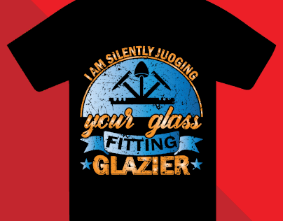 GLAZIER T-SHIRT DESIGN.