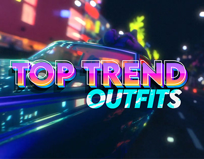 TOP TREND OUTFITS