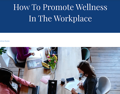 How To Promote Wellness In The Workplace