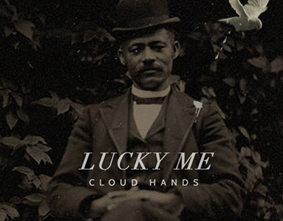 Cloud Hands "Lucky Me" Cover Art