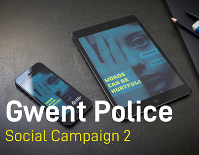 Gwent Police Social Campaign Design 2