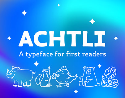 Achtli, A typeface for first readers