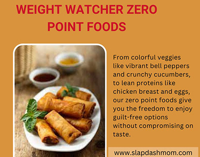 Introducing Weight Watcher Zero Point Foods