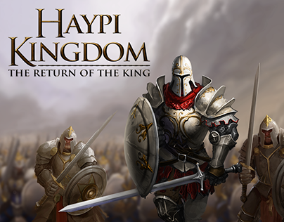 Haypi Kingdom - The return of the king