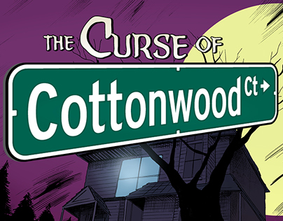 The Curse of Cottonwood Court