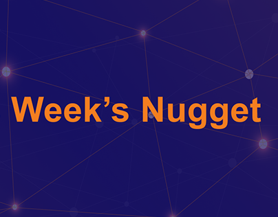 Weekly Nugget/Emailer
