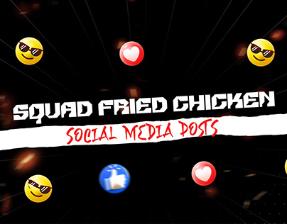 Squad fried chicken social media posts