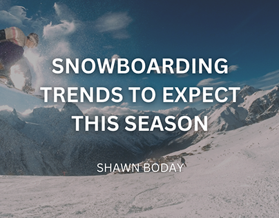 Snowboarding Trends to Expect This Season