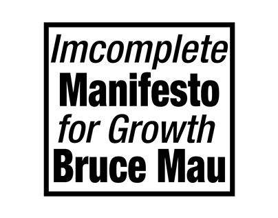 Bruce Mau Manifesto