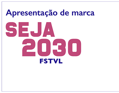 Identidade Visual - SEJA 2030