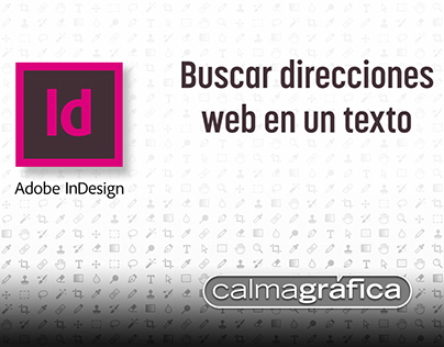 InDesign • Buscar direcciones web en un texto