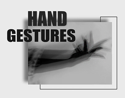HAND GESTURES