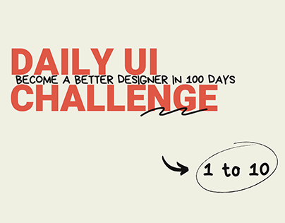 Daily UI Challenge | 1 - 10