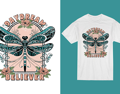 Daydream Believer Cute Dragonfly Sublimation