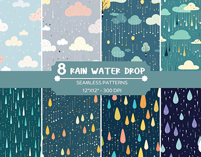 8 Rain water drop Seamless Patterns