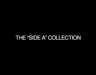 THE "SIDE A" COLLECTION