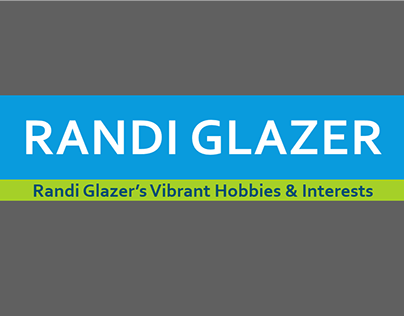 Randi Glazer’s Vibrant Hobbies & Interests