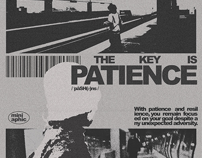 PATIENCE - poster design