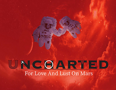 Uncharted, for love and lust on mars.