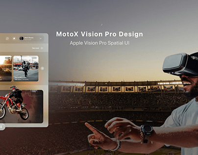 MotoX - Vision Pro Spatial UI Design