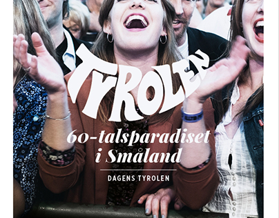 Tyrolen – 60-talsparadiset i Småland