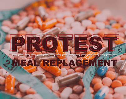 Typography about Protesting Meal Replacement