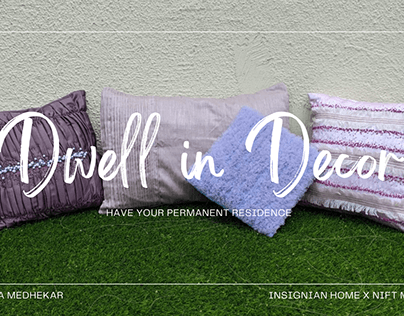 Dwell in Decor - Creative & Inviting Cushions