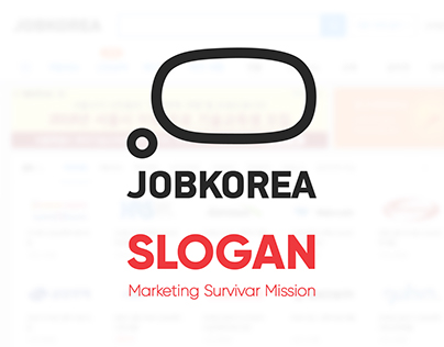 Job Korea Marketing / Graphic Design / Survival