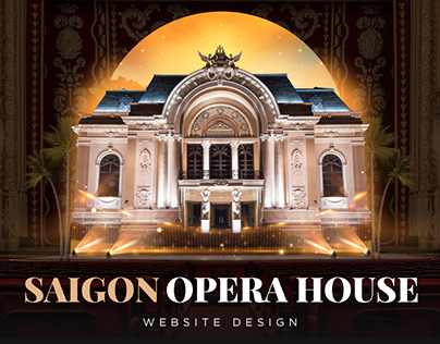 SAIGON Opera House | Website Design