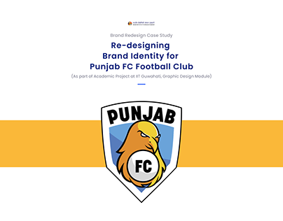 Brand Redesign | IIT Guwahati | Punjab FC | 2020