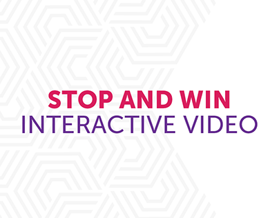 Stop and Win Interactive Video