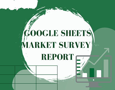 Google Sheets Market Analysis Report