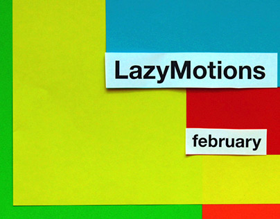 LazyMotions February 2015