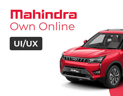 Mahindra Auto - Own Online - UI/UX Design