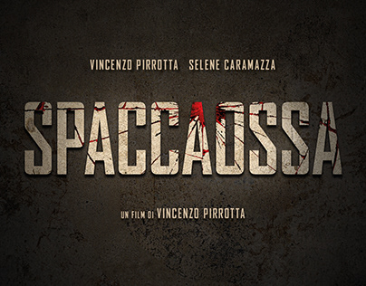 Spaccaossa - Movie Campaign