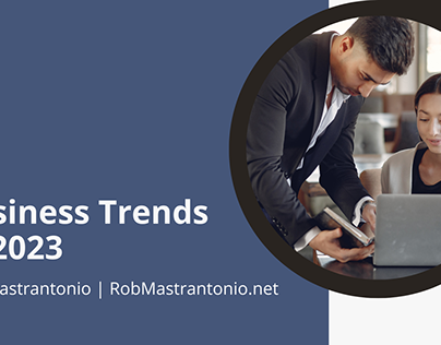 Business Trends of 2023
