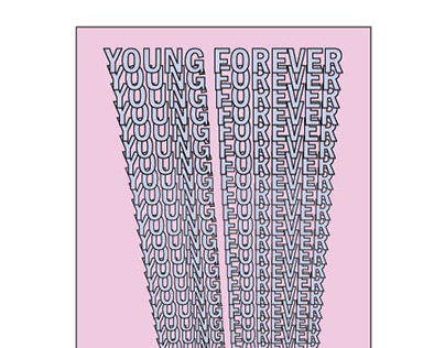 YOUNG FOREVER Typography