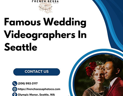 Famous Wedding Videographers In Seattle