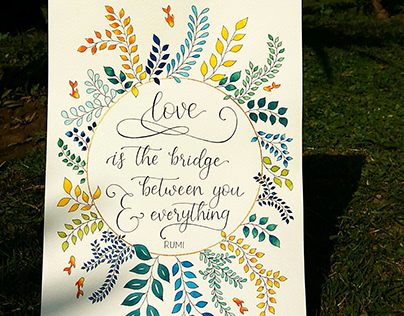 Love is the bridge between you and everything -Rumi