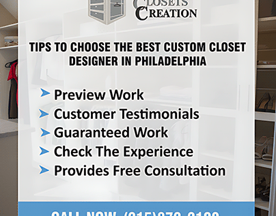 Choose The Best Custom Closet Designer In Philadelphia