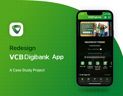 Redesign Vietcombank App (VCB Digibank) - A Case Study