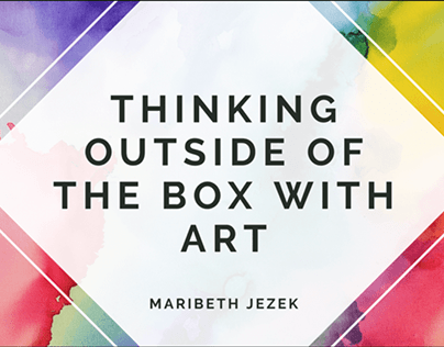 Thinking Outside of the Box | Maribeth Jezek