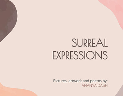Surreal expressions: a peek into my mind scape