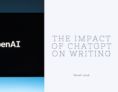 The Impact Of ChatGPT On Writing