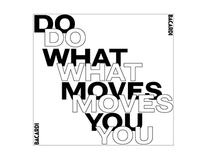 Do What Moves You.